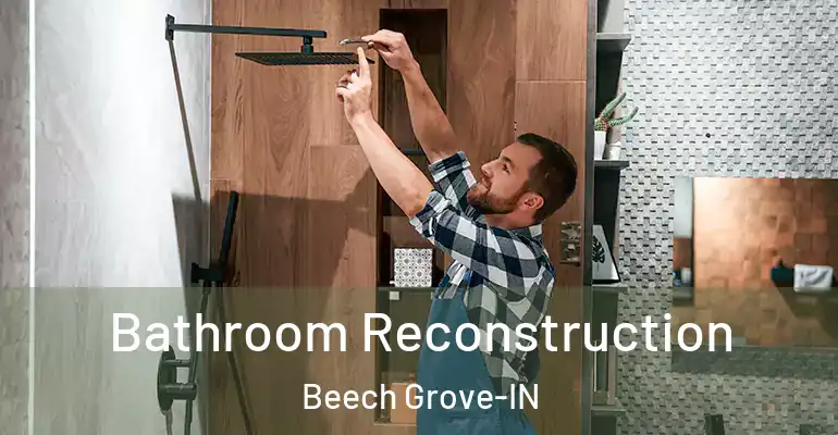 inner Bathroom imggen Bathroom Reconstruction Beech Grove-IN