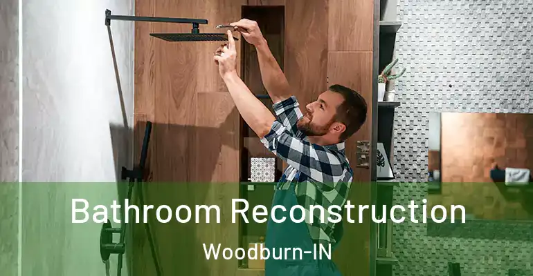 inner Bathroom imggen Bathroom Reconstruction Woodburn-IN