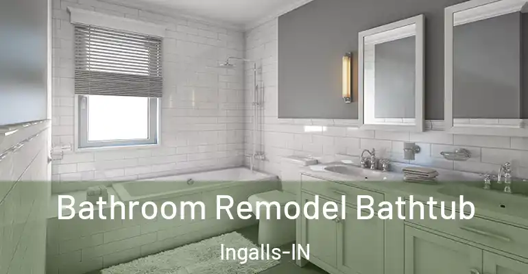 inner Bathroom imggen Bathroom Remodel Bathtub Ingalls-IN
