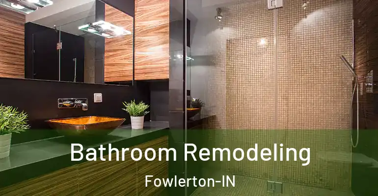 inner Bathroom imggen Bathroom Remodeling Fowlerton-IN
