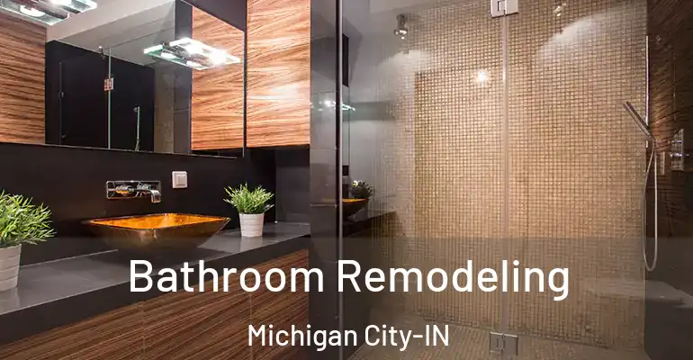 inner Bathroom imggen Bathroom Remodeling Michigan City-IN