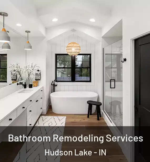  Bathroom Remodeling Services Hudson Lake - IN