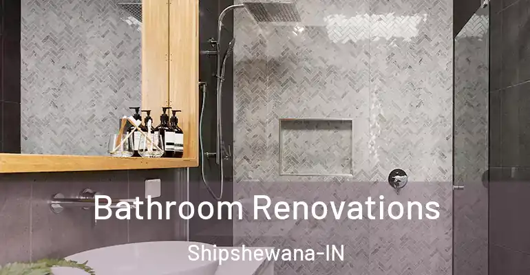 inner Bathroom imggen Bathroom Renovations Shipshewana-IN