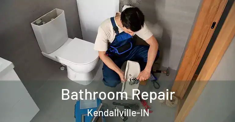 inner Bathroom imggen Bathroom Repair Kendallville-IN
