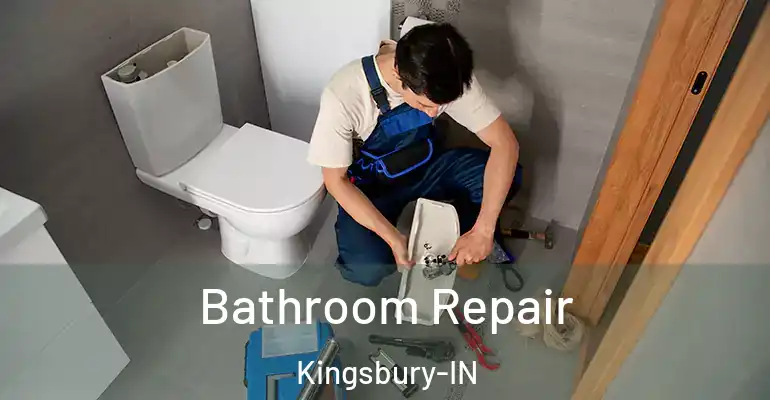 inner Bathroom imggen Bathroom Repair Kingsbury-IN