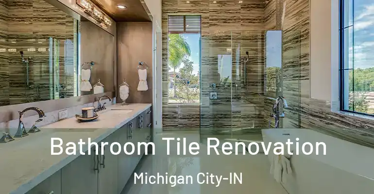 inner Bathroom imggen Bathroom Tile Renovation Michigan City-IN