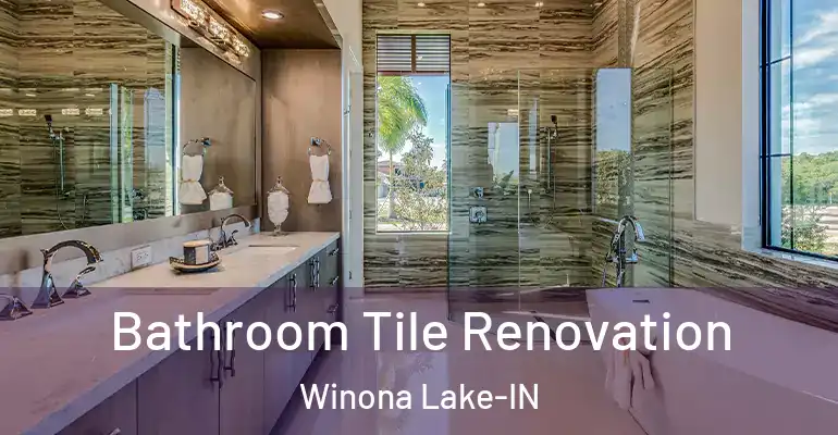 inner Bathroom imggen Bathroom Tile Renovation Winona Lake-IN