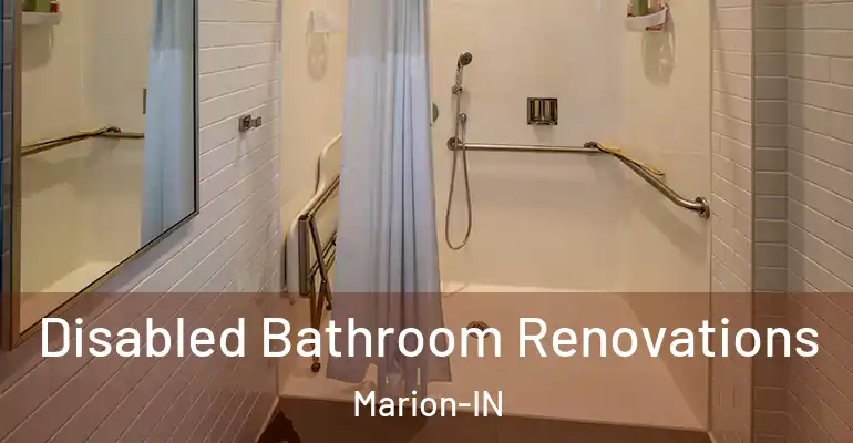 inner Bathroom imggen Disabled Bathroom Renovations Marion-IN
