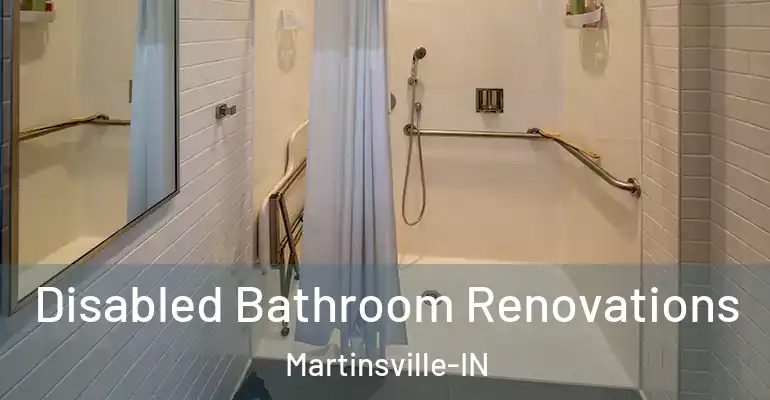 inner Bathroom imggen Disabled Bathroom Renovations Martinsville-IN