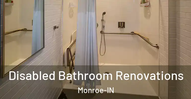 inner Bathroom imggen Disabled Bathroom Renovations Monroe-IN