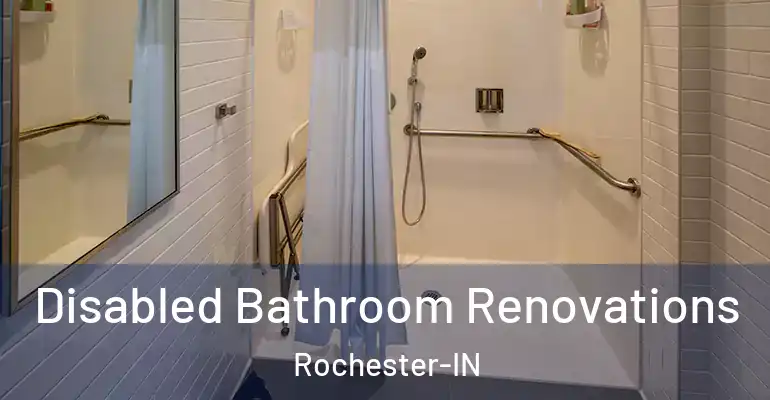 inner Bathroom imggen Disabled Bathroom Renovations Rochester-IN