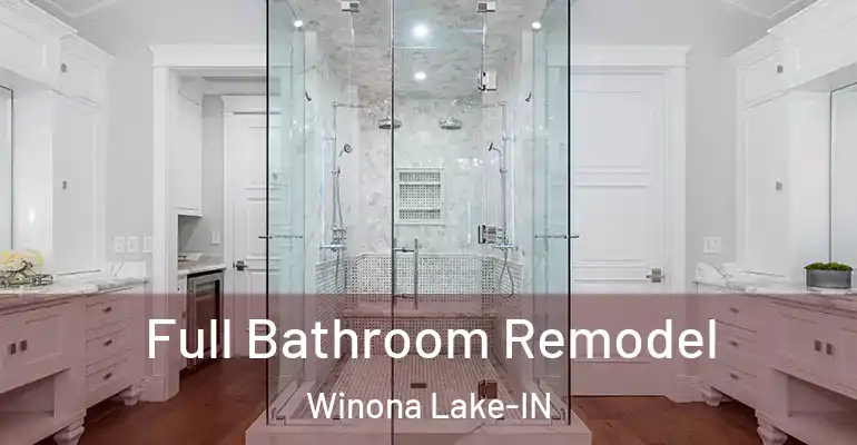 inner Bathroom imggen Full Bathroom Remodel Winona Lake-IN