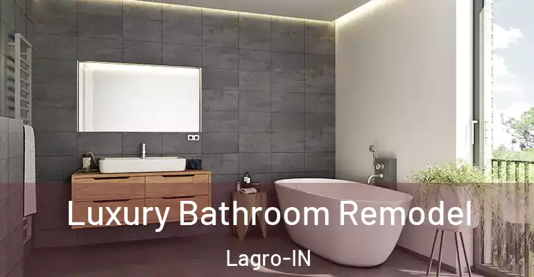 inner Bathroom imggen Luxury Bathroom Remodel Lagro-IN