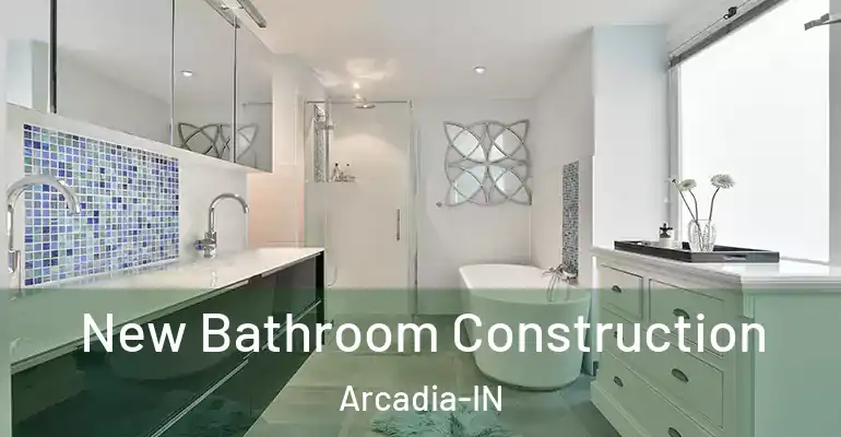 inner Bathroom imggen New Bathroom Construction Arcadia-IN