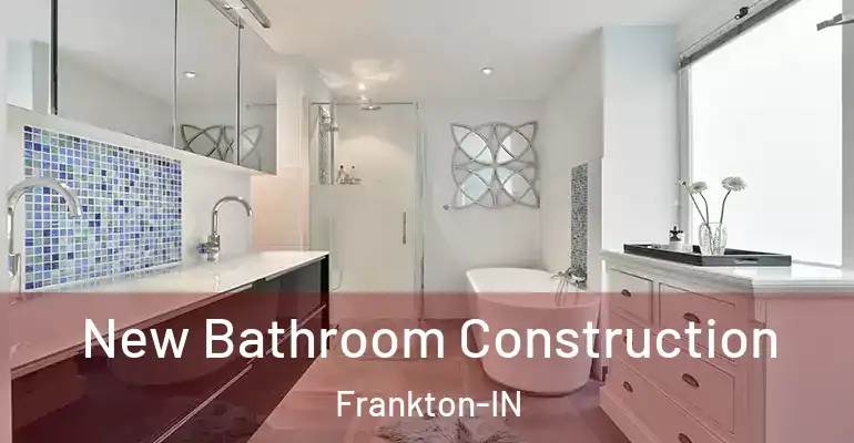 inner Bathroom imggen New Bathroom Construction Frankton-IN