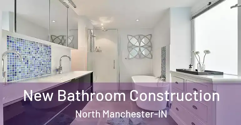 inner Bathroom imggen New Bathroom Construction North Manchester-IN