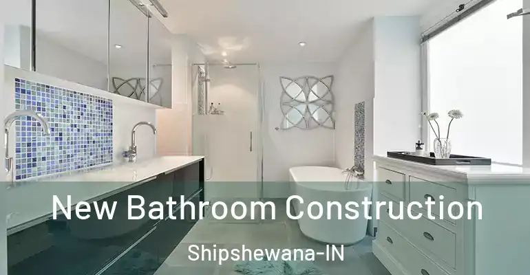 inner Bathroom imggen New Bathroom Construction Shipshewana-IN