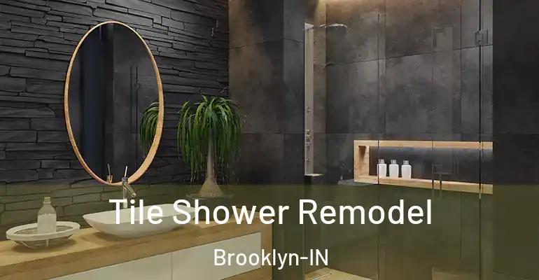 inner Bathroom imggen Tile Shower Remodel Brooklyn-IN