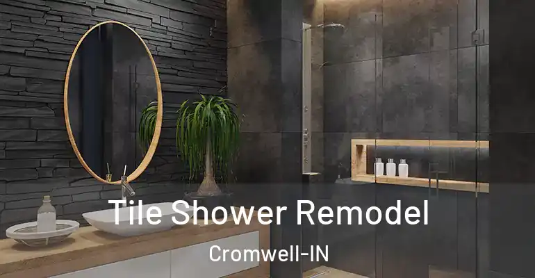 inner Bathroom imggen Tile Shower Remodel Cromwell-IN