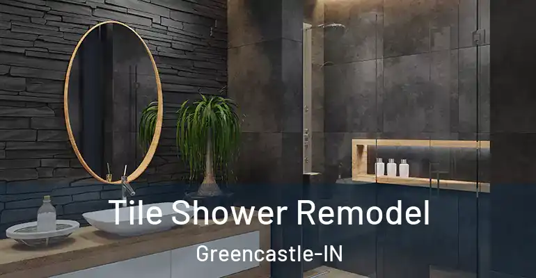 inner Bathroom imggen Tile Shower Remodel Greencastle-IN