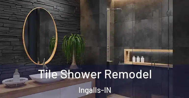 inner Bathroom imggen Tile Shower Remodel Ingalls-IN