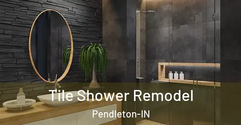 inner Bathroom imggen Tile Shower Remodel Pendleton-IN