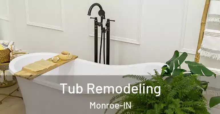 inner Bathroom imggen Tub Remodeling Monroe-IN